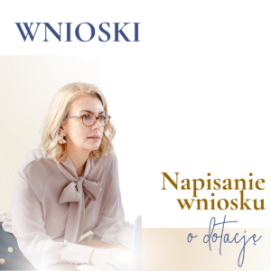 Napisanie wniosku o dotację na start biznesu
